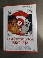 Gutman Bea (szerk.) - A párkapcsolatok iskolája 