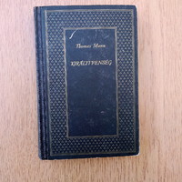 Thomas Mann - Királyi fenség