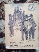 Könyv : Darvas József : Máról holnapra