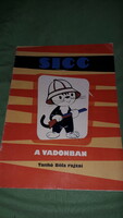 1987.Székely Dezső - Tankó Béla :Sicc a vadonban képes mese könyv a képek szerint MINERVA