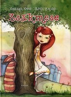 Róth Anikó; Ördögh Ottó: Zsákmese