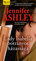 Jennifer Ashley: Lady Isabella botrányos házassága