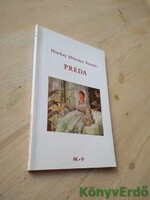 Horkay Hörcher Ferenc: Préda