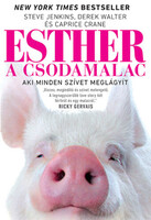 Steve Jenkins, Derek Walter, Caprice Crane: Esther, a csodamalac