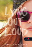 Kody Keplinger: A hazugságháló / Lying Out Loud