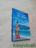 Fábián Gabriella: A világ egy országban... Dél-Afrika