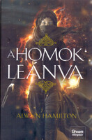 Alwyn Hamilton: A homok leánya