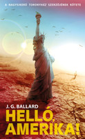 J. G. Ballard: Helló, Amerika!