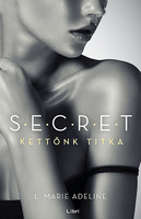 L. Marie Adeline: Kettőnk titka