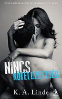 K. A. Linde: Nincs kötelezettség