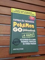 Justin Ryan: Tippek és trükkök Pokémon GO-játékosoknak: A harc