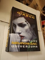 William Gibson: William Gibson teljes neurománc univerzuma
