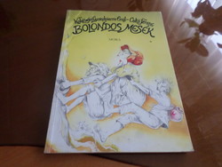 Kolozsvári Grandpierre Emil - Cakó Ferenc BOLONDOS MESÉK, 1987