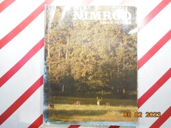 Régi retro újság - Nimród - A Magyar Vadászok Országos Szövet. Lapja - 1986. október - Születésnapra