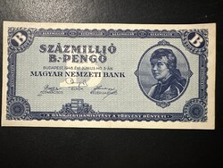 Százmillió B.-pengő  aUNC/UNC!  RITKA!!!