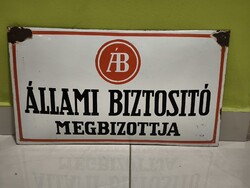 Állami Biztosító Megbizottja Zománctábla