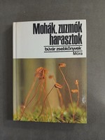 Dr. Simon Tibor: Mohák, zuzmók, harasztok (Búvár zsebkönyvek) /1974/4*