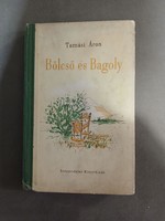 Tamási Áron - Bölcső és Bagoly - 1954