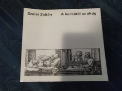 Szalai Zoltán: A kockától az aktig