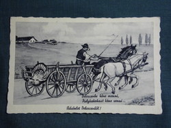 Képeslap,Debrecen,debrecenbe kéne menni pulykakakast kéne venni,kettes fogat,szekér, 1940-