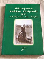 Zichy-expedíció Kaukázus,Közép-Ázsia 1895 / Szádeczky-Kardoss Lajos útinaplója