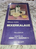 Willmann András - Mixerkalauz