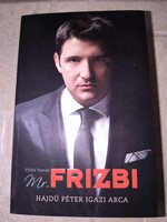 Vörös Tamás - Mr. Frizbi / Hajdú Péter igazi arca