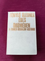 Komoróczy Géza: Fénylő ölednek édes örömében - a sumer irodalom kistükre