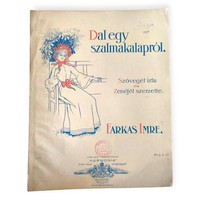 Dal egy szalmakalapról. /  Eredeti Kiadású Kotta