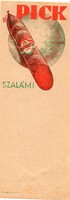Számolócédula:  PICK szalámi, Szeged. 1930-as évek.