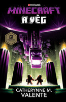 Catherynne M. Valente: Minecraft - A Vég
