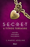 L. Marie Adeline: A titkos társaság