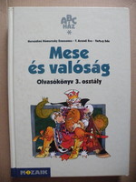 zsuzsanna Hernádiné hámorszky; éva Asódi; ede tarbay: fairy tale and reality-mozaik publishing house-