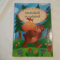 Medvékről és vadakról   Manó Könyvek 2012. Mesélj nekem sorozat 16. kötete