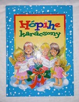 Csörgő Anikó (szerk.) Hópihe ​karácsony 1993  (Füzesi Zsuzsa)