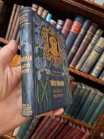 Gyűjtői !! REMEKIRÓK KÉPES KÖNYVTÁRA- liliomos-  TÓTH KÁLMÁN VÁLOGSTOTT KÖLTEMÉNYEI   1902 LAMPEL .