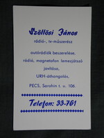 Kártyanaptár,Szöllősi János Tv rádió műszerészmester Pécs, 1992,   (7)