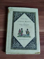 Fazekas Mihály: Lúdas Matyi, egy eredeti magyar rege négy felvonásban, 1957