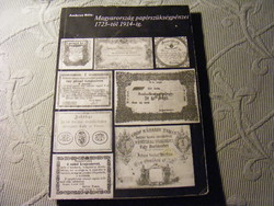 Magyarország papírszükségpénzei 1723-tól 1914-ig