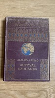 ALMÁSY LÁSZLÓ - AUTÓVAL SZUDÁNBA
