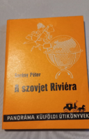 Serény Péter: Szovjet Riviéra