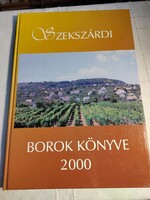Szekszárdi borok könyve 2000