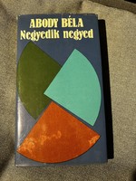 Abody Béla: negyedik negyed