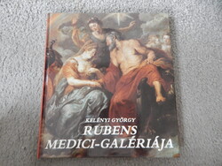 Kelényi György . Rubens Medici-galériája *1987