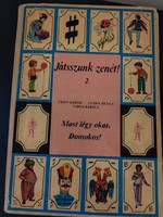 Játsszunk zenét! 2.: Most légy okos, Domokos! Friss-Szabó-Varga