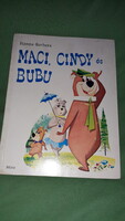 1986.W.Hanna -J.Barbera -Maci, Cindy és Bubu MACI LACI képes mese könyv a képek szerint MÓRA