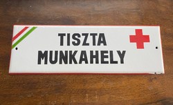 Tiszta munkahely - zománctábla (zománc tábla)