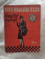 Forró Pál: Nusit kirakatba teszik 1940, Világvárosi regények 764.rész