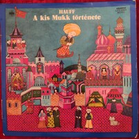 HAUFF: A Kis Mukk története (zenés mesejáték)  - bakelit lemez, LP