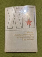 A Magyar szocialista munkáspárt XII. Kongresszusának jegyzőkönyve
